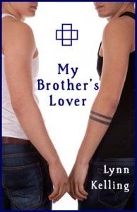 My Brothers Lover by Lynn Kelling